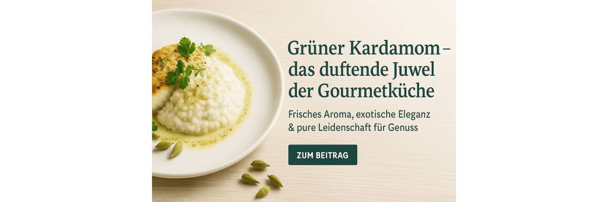 Grüner Kardamom – das duftende Juwel der Gourmetküche - Grüner Kardamom – Aroma & Genuss I BenCondito