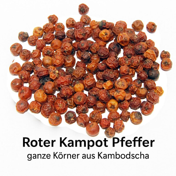 Roter Kampot Pfeffer – vollreifer Pfeffer mit Fruchtaroma